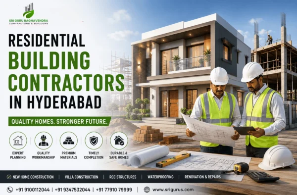 Leading Residential Building Contractors in Hyderabad | Quality Home Construction